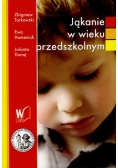 Jąkanie w wieku przedszkolnym