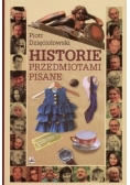 Historie przedmiotami pisane