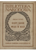 Głupi Jakub/Wilki w nocy