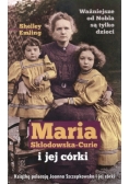 Maria Skłodowska Curie i jej córki