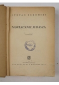 Nawracanie Judasza, 1948 r.