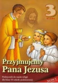 Przyjmujemy Pana Jezusa 3 Religia Podręcznik