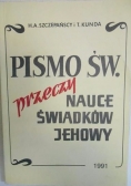 Pismo św. Przeczy nauce świadków Jehowy