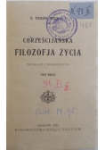 Chrześcijańska Filozofia Życia, 1924 r.