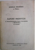 Raport madrycki o przestrzeganiu praw człowieka i obywatela w Polsce