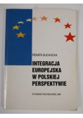 Suchocka Renata - Integracja europejska w polskiej perspektywie