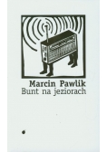 Bunt na jeziorach