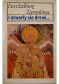 I otwarły się drzwi