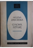 O nową sztukę