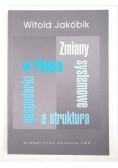 Zmiany systemowe a struktura gospodarki w Polsce