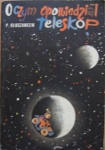 O czym opowiedział teleskop