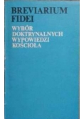 Breviarium Fidei. Wybór doktrynalnych wypowiedzi Kościoła