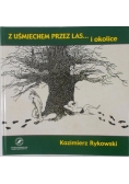 Z uśmiechem przez las i okolice