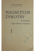 Magnetyzm żywotni, 1936 r.