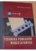 Technika pomiarów warsztatowych