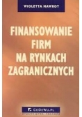 Finansowanie firm na rynkach zagranicznych