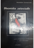 Błazeńskie zwierciadło