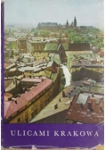 Ulicami Krakowa