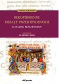 Rękopiśmienne mszały przedtrydenckie Katalog sumaryczny