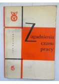 Zagadnienia czasu pracy