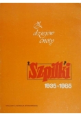 "Szpilki" 1935-1985 : z dziejów cnoty