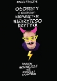 Osobisty (i osobliwy) niepamiętnik Niekrytego Krytyka, Nowa