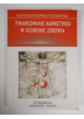 Finansowanie marketingu w ochronie zdrowia
