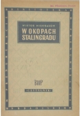 W okopach Stalingradu , 1949 r.