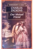 Our Mutual Friend