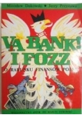 Via Bank i FOZZ. O rabunku finansów Polski