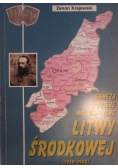 Geneza i dzieje wewnętrzne Litwy środkowej (1920 – 1922)