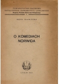 O komediach Norwida