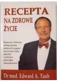 Recepta na zdrowe życie