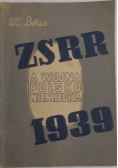 ZSRR a wojna Polsko-Niemiecka 1939r, 1946r