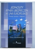 Jednolity rynek ubezpieczeń w Unii Europejskiej