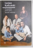 Przejazdem przez życie...
