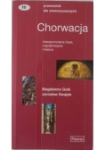 Chorwacja. Niezapomniana trasa. najpiękniejsze miejsca.
