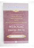 Wykorzystaj swój potencjał przez potęgę podświadomości. Wzbogać swoje życie