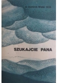 Szukajcie Pana