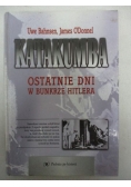 Katakumba. Ostatnie dni w bunkrze Hitlera