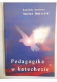 Pedagogika w katechezie