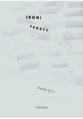 Konteksty pamięci Antologia