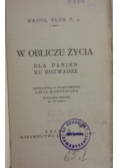 W obliczu życia, 1936 r.