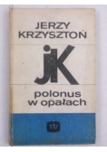 Polonus w opałach