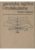 Genetyka ogólna i molekularna