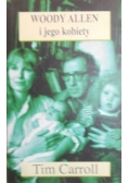 Woody Allen i jego kobiety