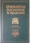 Seminarium Duchowne w Krakowie. 400-lecie