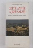 Cette annee a jerusalem