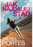 Jak najdalej stąd,Nowa