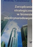 Zarządzanie strategiczne w biznesie międzynarodowym